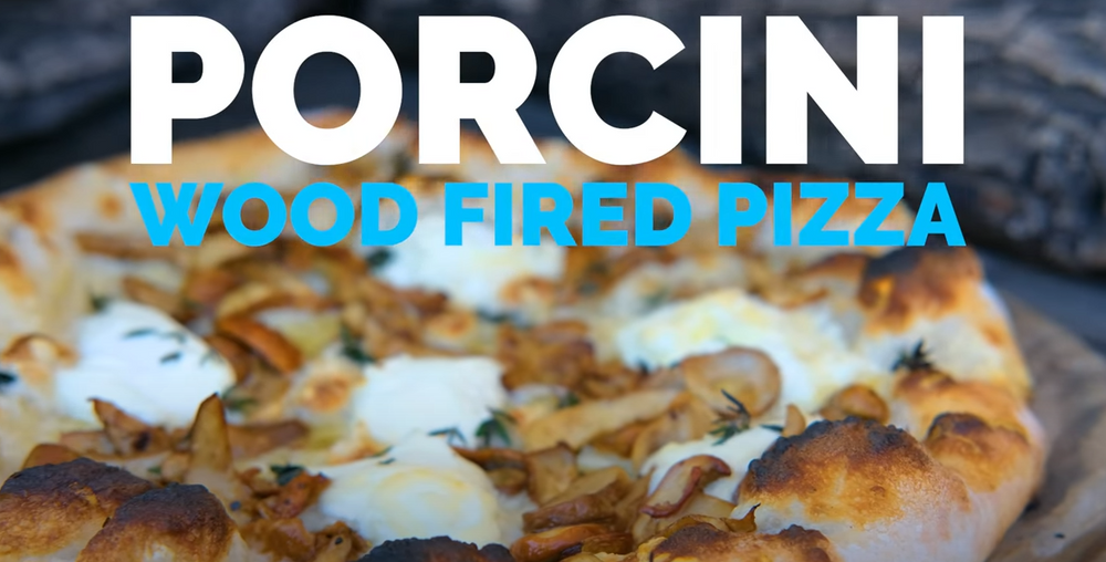 Porcini Pizza Wood Fired Oven Recipe